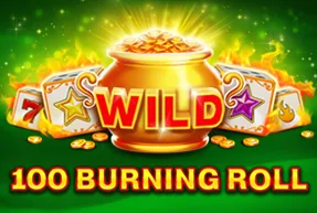 100 Burning Roll